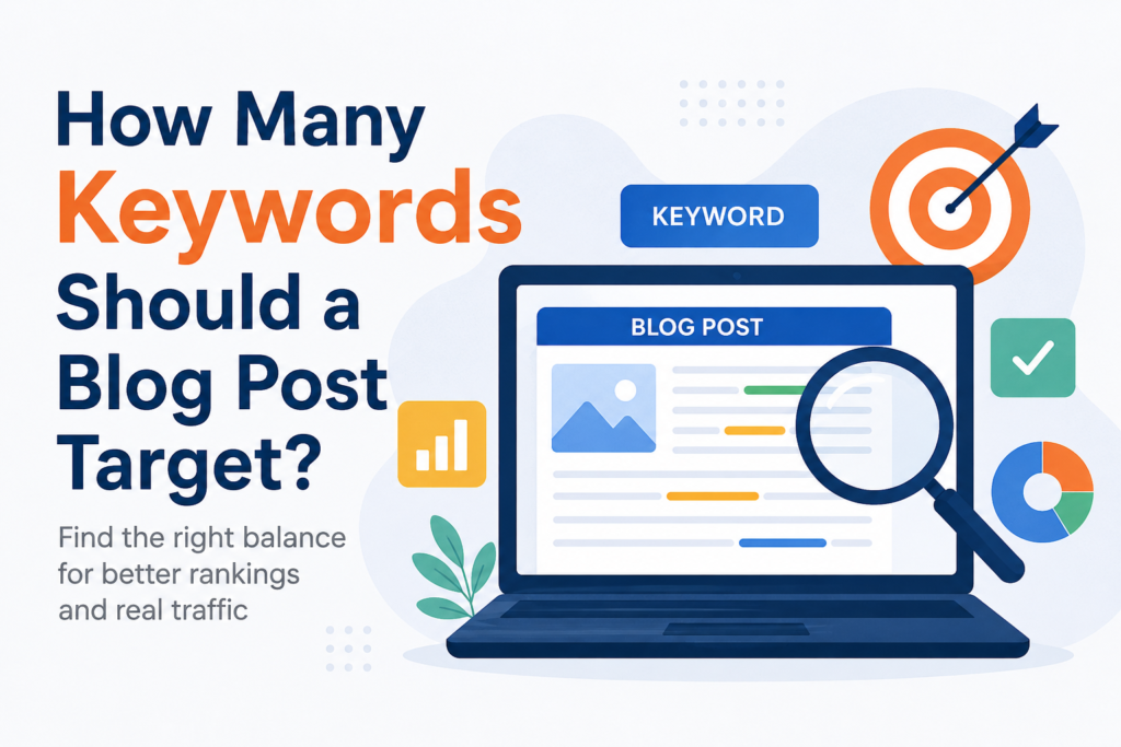 How Many Keywords Should a Blog Post Target